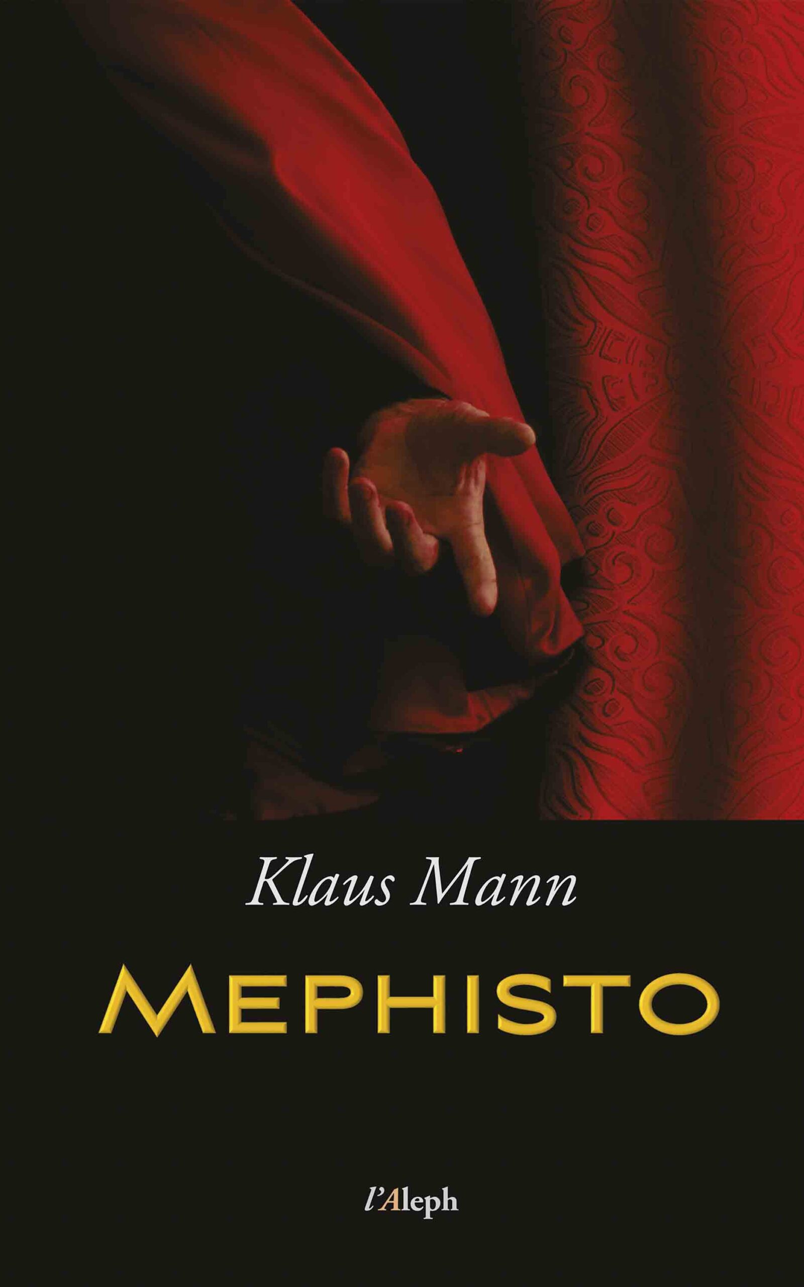 Mephisto: Roman einer Karriere (neue überarbeitete Auflage)