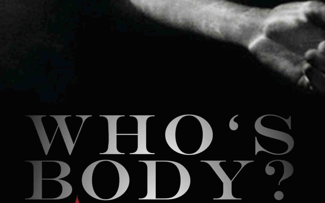 Whose Body? (Wisehouse Classics Edition)