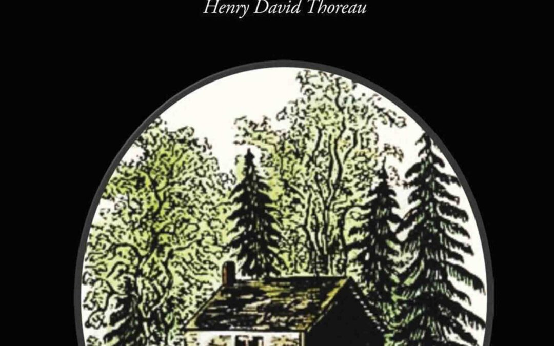 WALDEN or Life in the Woods (Wisehouse Classics Edition)