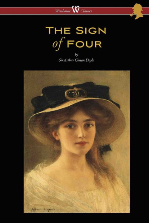 The Sign of Four (Wisehouse Classics Edition – with original illustrations by Richard Gutschmidt)