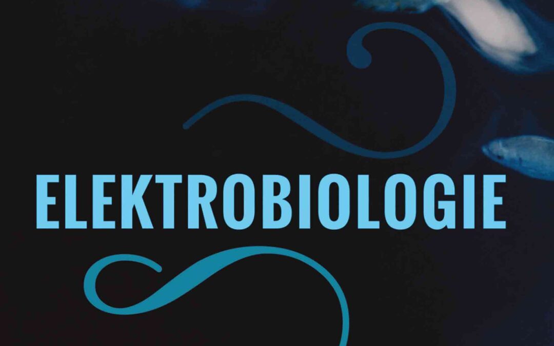 Elektrobiologie