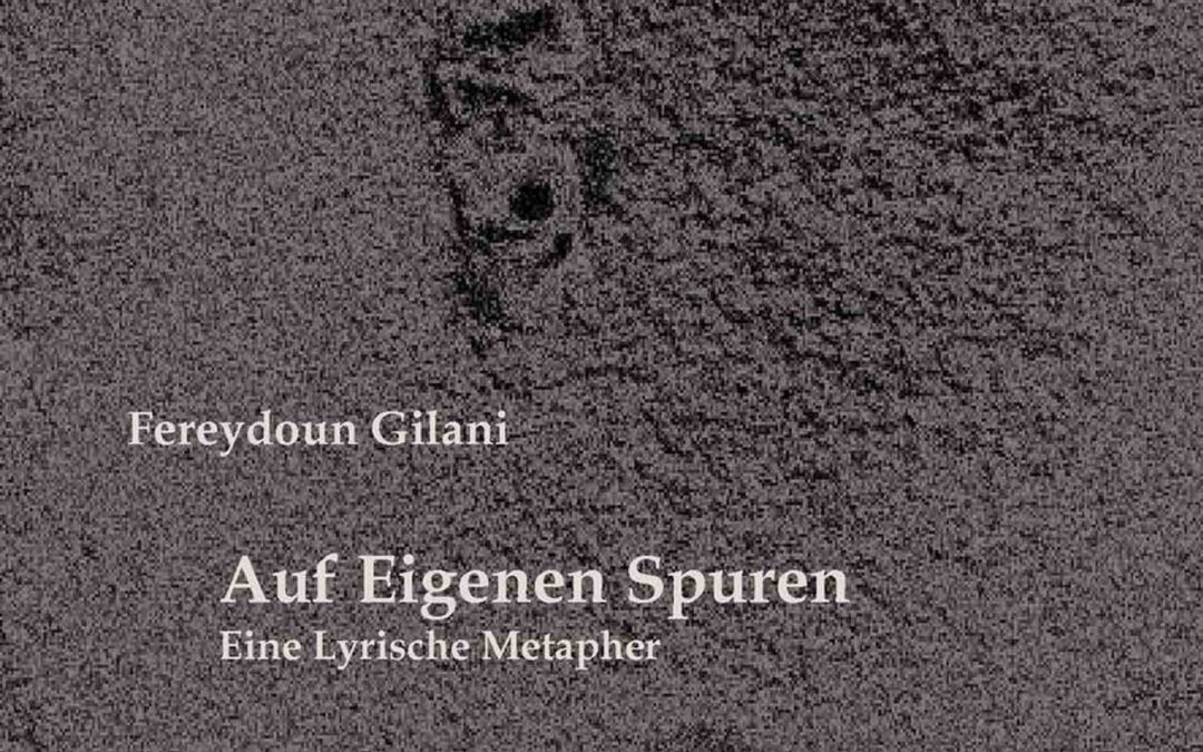 Auf Eigenen Spuren – Eine Lyrische Metapher