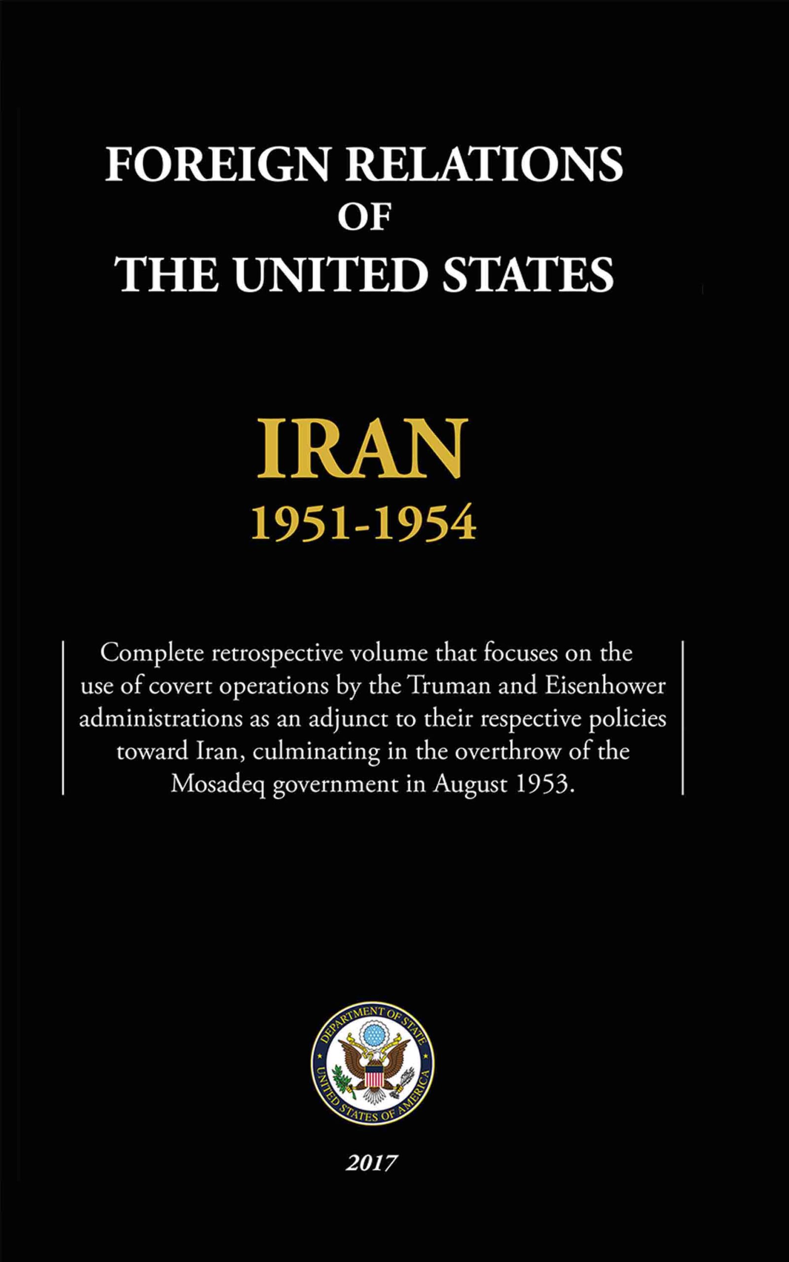 FOREIGN RELATIONS OF THE UNITED STATES – IRAN, 1951-1954