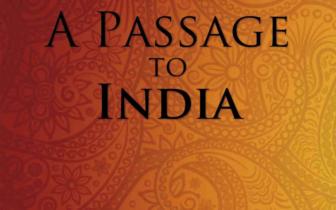 A Passage to India (Wisehouse Classics Edition)