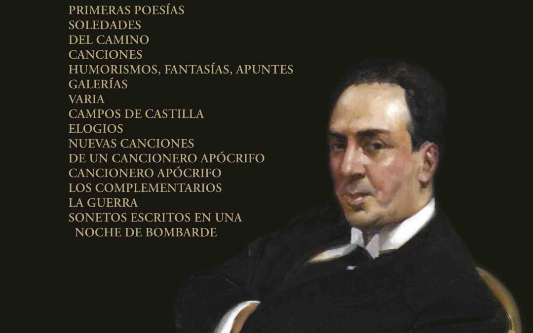 Antonio Machado: Poesías Completas