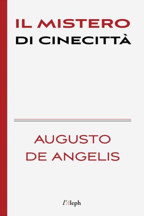 Il mistero di Cinecittà