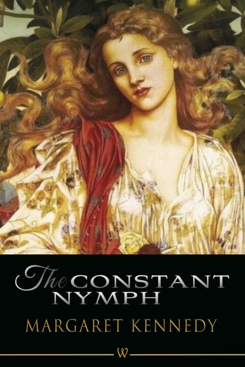 The Constant Nymph (Wisehouse Classics Edition)